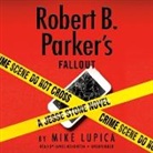 Mike Lupica, James Naughton - Robert B. Parker's Fallout (Audiolibro)