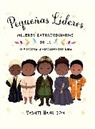 Vashti Harrison - Pequeñas líderes: mujeres extraordinarias de la historia afroamericana / Little Leaders: Bold Women in Black History