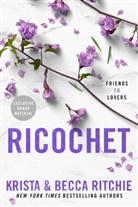Becca Ritchie, Krista Ritchie - Ricochet