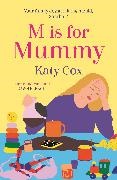 Kathy Cox, Katy Cox - M is for Mummy