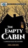 Deb Mercier - The Empty Cabin