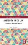 Sofiya Kartalova, Sofiya (Max Planck Institute for the St Kartalova - Ambiguity in Eu Law