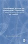 Ricardo Alejandro Rubinstein, Ricardo Alejandro (International Psych Rubinstein - Psychoanalysis, Culture and Contemporary Discontents