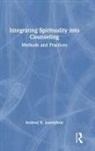 Andrzej K. (Saint Paul University Jastrzebski, Andrzej K. Jastrzębski - Integrating Spirituality Into Counseling