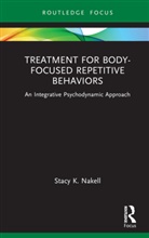 Stacy K. Nakell, Stacy K. (Private Practice Nakell - Treatment for Body-Focused Repetitive Behaviors