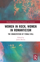 James Rovira, James Rovira, Rovira James - Women in Rock, Women in Romanticism