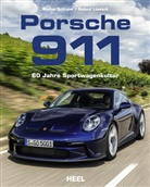Roland Löwisch, Stefan Schrahe - Porsche 911 - 60 Jahre Sportwagenkultur! Alle Modell-Generationen