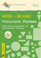 Anne Miller, Nina Vink, Annette Kitzinger - Mathe - na klar! Pränumerik: Formen
