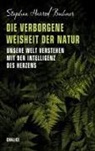 Stephen Harrod Buhner - Die verborgene Weisheit der Natur