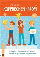 Bernd Wehren - Ich werde Kopfrechen-Profi - Klasse 1/2