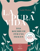 Lukas Lorenz, Gabi Weiss, Markus Witzer - La Pura Vida