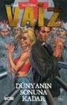Garth Ennis - Vaiz Cilt 2 Dünyanin Sonuna Kadar