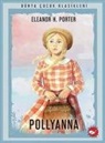 Eleanor H. Porter - Pollyanna