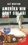 Ali Bektan - Amerikanin Uzay Sirlari