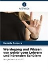Danielle Fonseca - Werdegang und Wissen von gehörlosen Lehrern und hörenden Schülern
