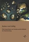 Justus Von Liebig - Über Francis Bacon von Verulam und die Methode der Naturforschung