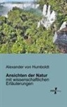 Alexander Von Humboldt - Ansichten der Natur