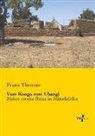 Franz Thonner - Vom Kongo zum Ubangi