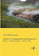 Paul Herrmann - Island in Vergangenheit und Gegenwart