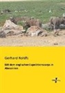 Gerhard Rohlfs - Mit dem englischen Expeditionscorps in Abessinien