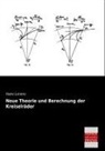 Hans Lorenz - Neue Theorie und Berechnung der Kreiselräder