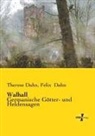 Felix Dahn, Therese Dahn - Walhall
