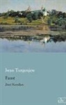 Iwan Turgenjew, Iwan S. Turgenjew - Faust