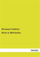 Ármin Vámbéry, Hermann Vámbéry - Reise in Mittelasien