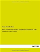 Franz Steindachner, Franz Steindachsner - Reise der österreichischen Fregatte Novara um die Erde. Tl.1
