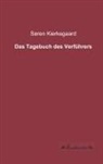 Søren Kierkegaard - Das Tagebuch des Verführers