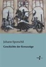 Johann Sporschil - Geschichte der Kreuzzüge