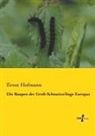 Ernst Hofmann - Die Raupen der Groß-Schmetterlinge Europas