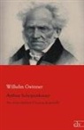 Wilhelm Gwinner - Arthur Schopenhauer