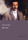 Edgar Wallace - John Flack