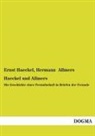 Hermann Allmers, Hermann L. Allmers, Ernst Haeckel - Haeckel und Allmers