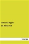 Johanna Spyri - Im Rhônetal