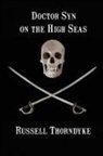 Russell Thorndyke - Doctor Syn on the High Seas