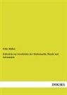 Felix Müller - Zeittafeln zur Geschichte der Mathematik, Physik und Astronomie
