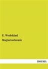 E Wedekind, E. Wedekind - Magnetochemie