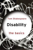 Tom Shakespeare, Tom (Newcastle University Shakespeare, Tom (University of East Anglia Shakespeare, Shakespeare Tom - Disability