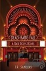 J. R. Sanders - Dead-Bang Fall
