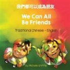 Michelle Griffis - We Can All Be Friends (Traditional Chinese-English)