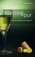 Anne Riebel - Riesling pur