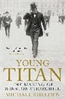 Michael Shelden - Young Titan