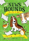 Laura James, Charlie Alder - News Hounds: The Cow Calamity