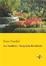 Ernst Haeckel - Aus Insulinde - Malayische Reisebriefe