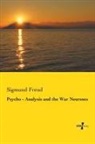 Sigmund Freud - Psycho - Analysis and the War Neuroses
