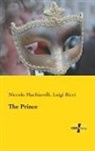 Niccolo Machiavelli, Niccolò Machiavelli, Luigi Ricci - The Prince