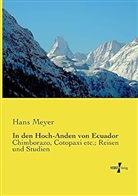 Hans Meyer - In den Hoch-Anden von Ecuador