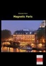 Adelaide Mack - Magnetic Paris